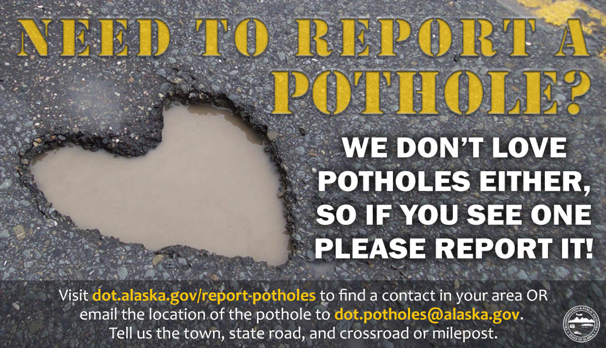 infographic about reporting potholes to DOT&PF in Alaska